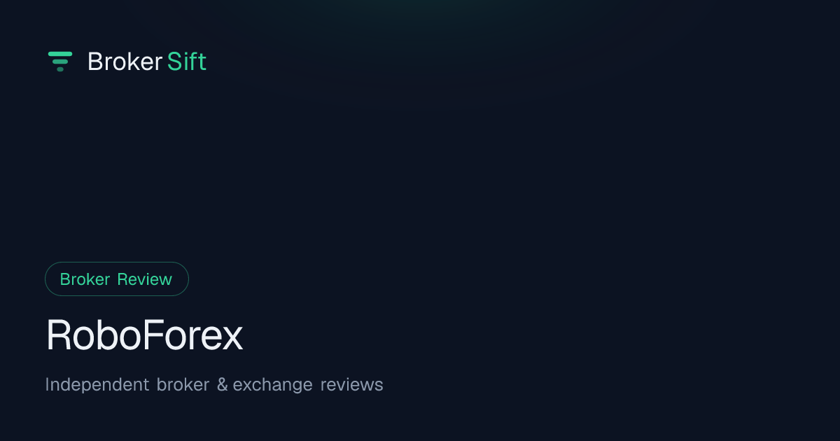 RoboForex Fees 2026: Withdrawal & Inactivity | BrokerSift
